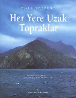 Her Yere Uzak Topraklar (Paperback)