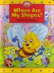 Where Are My Shapes? A Book about Shapes