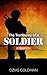 The Testimony of a Soldier: A Novelette