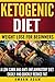 Ketogenic Diet: Weight lose for beginners: A Low-carb and Anti-inflammatory diet. (control sugar levels)