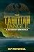 The Tahitian Tangle: A Jack Crockett Series Novella (Adventures of Jack Crockett & Associates)