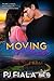 Moving to Forever (Rolling Thunder, #3)