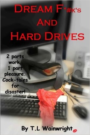 Dream F*#k's and Hard Drives