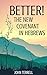 Better! The New Covenant in...