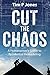 Cut The Chaos: A Homeowner'...