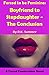 Forced to be Feminine: Boyfriend to Stepdaughter - The Conclusion: A Forced Feminisation Novel