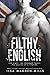 Filthy English (English, #2)