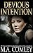 Devious Intention (Intention, #3)