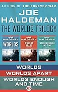 The Worlds Trilogy: Worlds, Worlds Apart, and Worlds Enough and Time