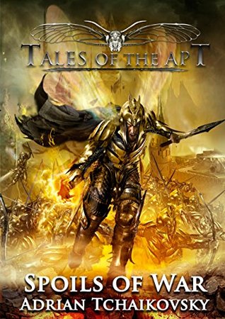 Spoils of War (Tales of the Apt, #1)