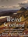 Weird Scotland: M...