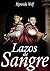 Lazos de Sangre
