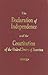 The Declaration of Independence and the Constitution of the U... by Editor