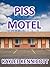 At the Motel: An Erotic Tale of Public Urination (Tales of Public Urination Book 2)