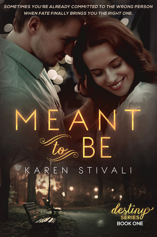 Meant to Be (Destiny #1)