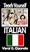 Teach Yourself Italian (Teach Yourself Italian Series by Yeral E. Ogando)