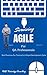 Surviving Agile For QA Professionals: Best Practices For Testing in a Rapid Development Cycle (Best Practices For Software Development And Agile Testing Book 1)