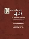 Nomenclature 4.0 for Museum Cataloging: Robert G. Chenhall's System for Classifying Cultural Objects (American Association for State and Local History)