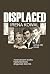 Displaced