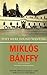 They Were Found Wanting by Miklós Bánffy