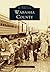 Wabasha County (Images of America: Minnesota)