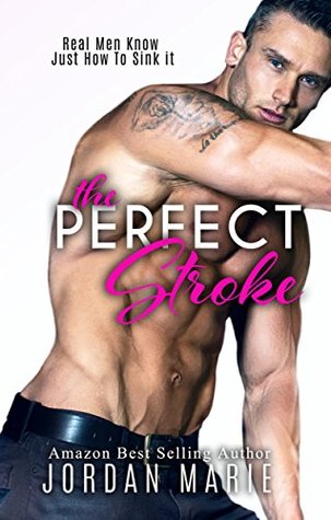 The Perfect Stroke (Lucas Brothers, #1)