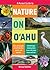 A Pocket Guide to Nature on Oahu