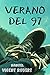 VERANO DEL 97: El Diario de...