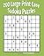 200 Large Print Easy Sudoku Puzzles by Jack Condon