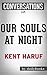 Our Souls at Night: A Novel By Kent Haruf | Conversation Starters