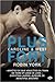 Plus fort (Caroline & West, #2)