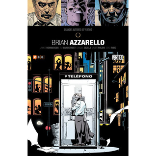 Grandes autores de Vértigo: Brian Azzarello