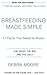 Breastfeeding Made Simple: ...