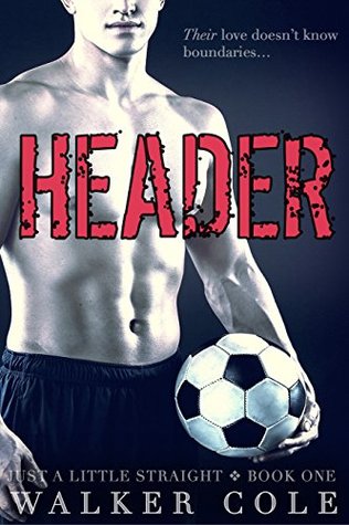 Header (Just A Little Straight #1)