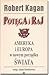 Potęga i Raj: Ameryka i Europa w nowym porządku świata
