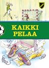 Kaikki pelaa (Futaajat #2)
