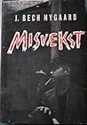 Misvækst (Misvækst #1)