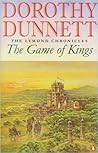 The Game of Kings by Dorothy Dunnett