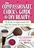 The Compassionate Chick's Guide to DIY Beauty: 125 Recipes for Vegan, Gluten-Free, Cruelty-Free Makeup, Skin and Hair Care Products