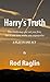 Harry's Truth - A Play in One Act