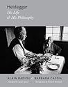 Heidegger: His Life and His Philosophy (Insurrections: Critical Studies in Religion, Politics, and Culture)