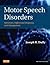 Motor Speech Disorders: Substrates, Differential Diagnosis, and Management