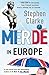 Merde in Europe