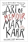 The Art of Memoir by Mary Karr