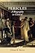 Pericles: A Biography in Context