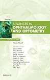 Advances in Ophthalmology and Optometry, Volume 1 Advances in Ophthalmology and Optometry, Volume 1