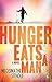 Hunger Eats a Man