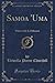 Samoa 'Uma: Where Life Is Different (Classic Reprint)