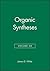 Organic Syntheses by James D. White