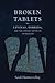 Broken Tablets: Levinas, Derrida, and the Literary Afterlife of Religion